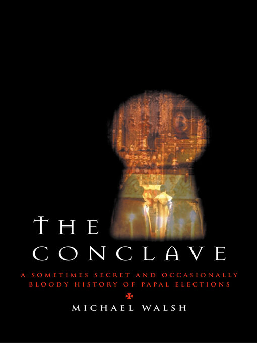 Title details for The Conclave by Michael Walsh - Wait list
